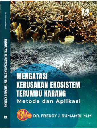 MENGATASI KERUSAKAN EKOSISTEM TERUMBU KARANG
